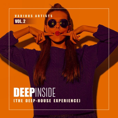 Various Artists - Deep Inside, Vol. 2 (The Deep-House Experience) (2020)