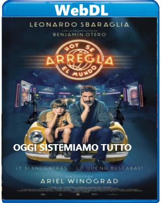 Oggi sistemiamo tutto (2022) WEBDL 720p x264 E-AC3+AC3 ITA SPA