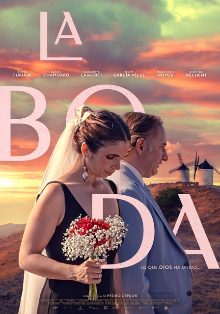 PÓSTER DE LA PELÍCULA “LA BODA”, PROTAGONIZADO POR ELENA FURIASE Y DANIEL CHAMORRO