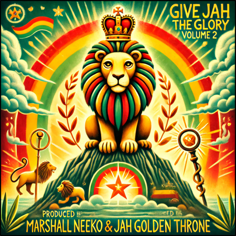 Marshall Neeko &amp; Jah Golden Throne - Give Jah The Glory Volume 2 (jah Golden Throne) �lbum V.A 2025