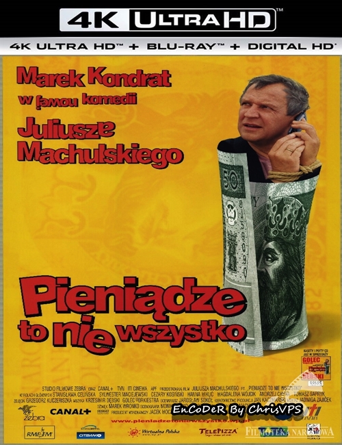 Pieniądze to nie Wszystko (2001) PL.HDR.AI.UP.2160p.Custom.BluRay.DTS.HD.MA.AC3-ChrisVPS / FILM POLSKI i NAPISY