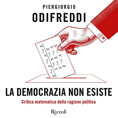 Piergiorgio Odifreddi - La democrazia non esiste: Critica matematica della ragione politica (2018) (mp3 - 128 kbps)