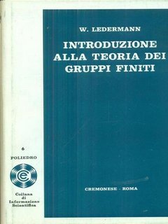 W. Ledermann - Introduzione alla teoria dei gruppi finiti (1967)