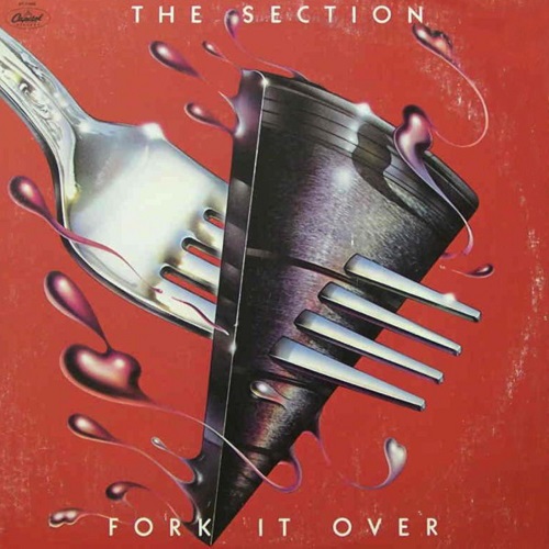 The Section - Fork It Over (1977)