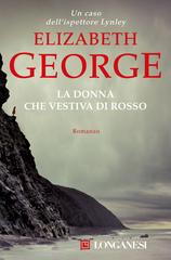 Elizabeth George – La donna che vestiva di rosso (2017)