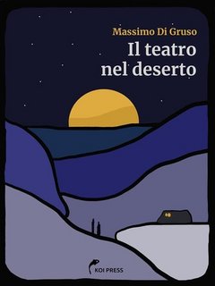 Massimo Di Gruso - Il teatro nel deserto (2023)