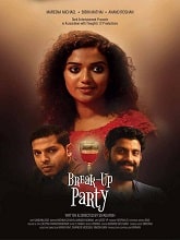 Break Up Party (2022) HDRip Malayalam Movie Watch Online Free
