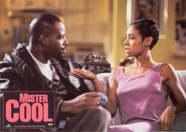 Jada Pinkett on Mister Cool