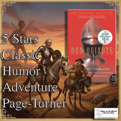 Book Review: Don Quixote – by Miguel de Cervantes Saavedra, Edith Grossman (Translator)