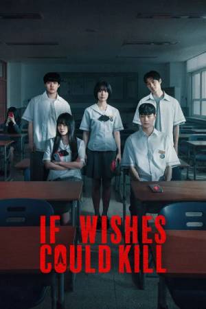 If Wishes Could Kill (Season 01) Dual audio {Hindi-English} NF WEBSeries WEB-DL ESubs – 720p [500MB]
