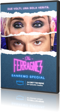 The Ferragnez: Sanremo Special(2023).mkv HDTV AC3 H264 720p 1080p ITA