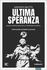 Assunta Sautto – Ultima speranza (2026)