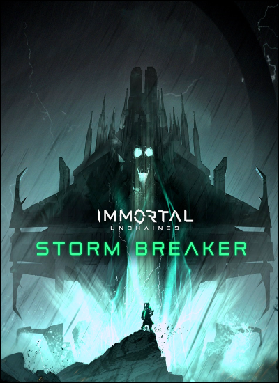 Immortal: Unchained - Storm Breaker - CODEX (updated 07/05/2019)