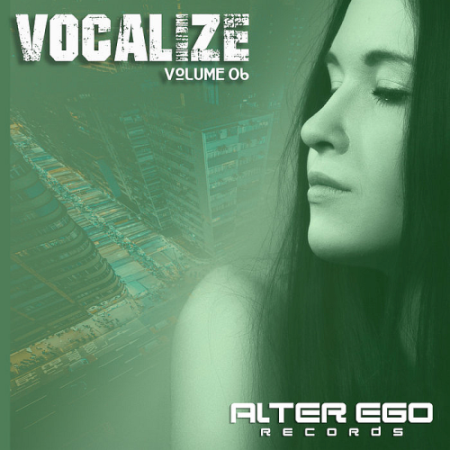 VA - Alter Ego Records: Vocalize 06 (2020)