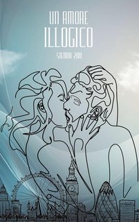 Sienna Zini - Un amore illogico (2024)