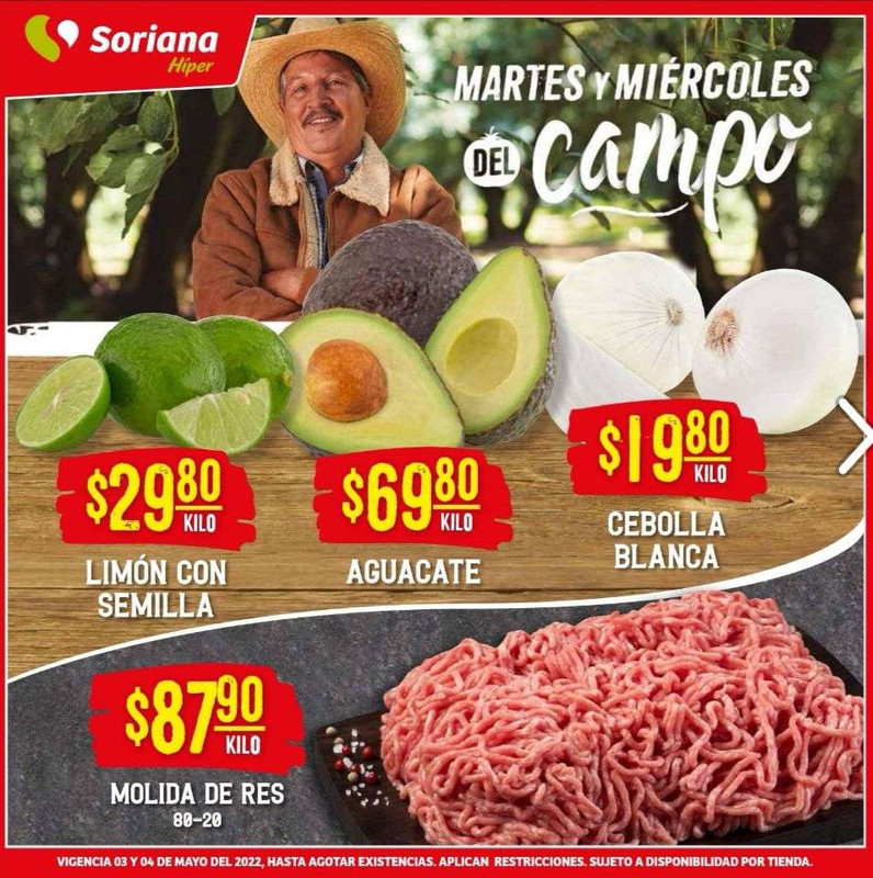 Soriana Híper y Súper: Martes y Miércoles del Campo 3 y 4 Mayo: Cebolla $19.90 kg • Limón $29.80 kg • Aguacate $69.80 kg 