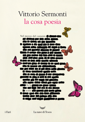 Vittorio Sermonti - La cosa poesia (2026)