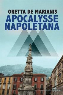 Oretta De Marianis - Apocalysse napoletana (2023)