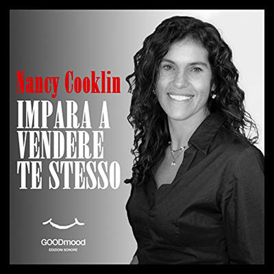 Nancy Cooklin - Impara a vendere te stesso (2012) (mp3 - 128 kbps)