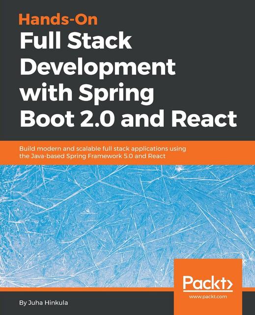 Building Full-Stack Apps with React and Spring Apps Building Full-Stack Apps with React and Spring Apps
