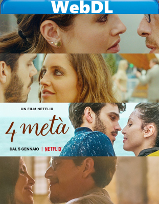 4 metà (2022) WEBDL 720p x264 E-AC3+AC3 ITA