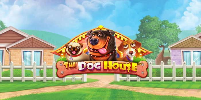 Pola Gacor Slot The Dog House Wajib Coba