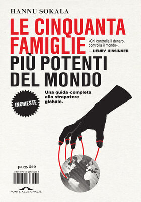 Hannu Sokala - Le cinquanta famiglie più potenti del mondo (2026)