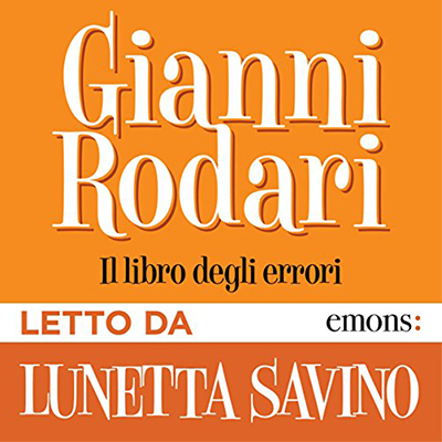 Gianni Rodari - Il libro degli errori (2016) (mp3 - 128 kbps)