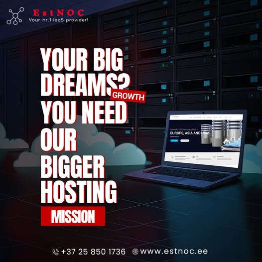 Your Growth Vision is BIG But with ESTNOC Your Hosting MISSION Becomes Even BIGGER