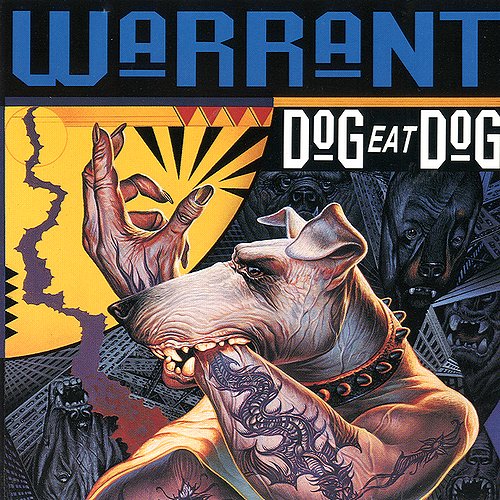 [Image: warrant-dog-eat-dog-Cover-Art.jpg]