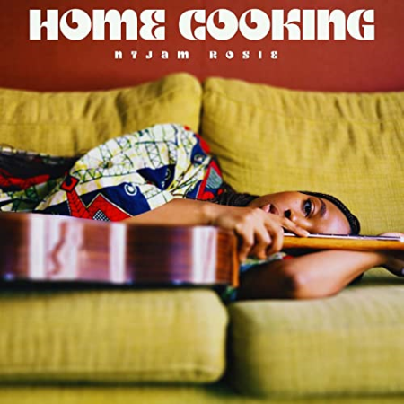 Ntjam Rosie - Home Cooking (2021) FLAC