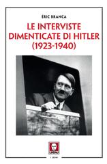 Éric Branca – Le interviste dimenticate di Hitler (1923-1940) (2026)