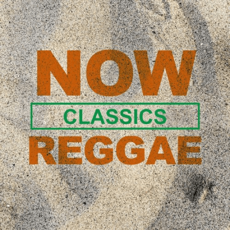 VA - NOW Reggae Classics (2020) FLAC