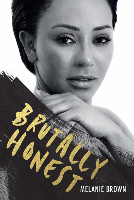 Mel B's Tell-All Memoir - Melanie Brown