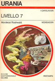 Mordecai Roshwald - Livello 7 (1968)