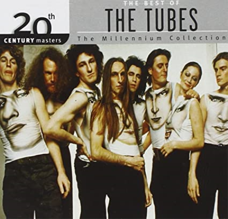 The Tubes  20th Century Masters The Millennium Collection Best Of The Tubes (2018) MP3
