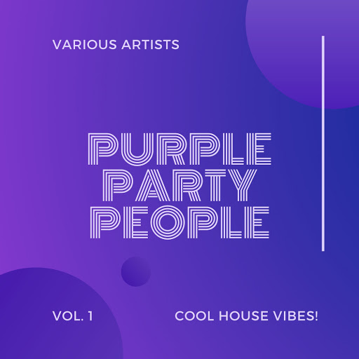 Purple Party People (Cool House Vibes), Vol. 1 (2020) mp3 320 Kbps