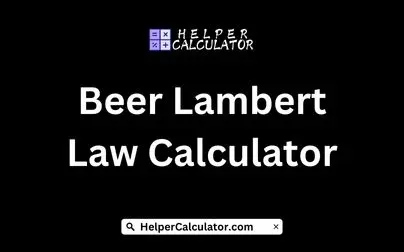 Beer Lambert Law Calculator