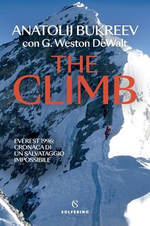 Anatolij Bukreev - The climb. Everest 1996 cronaca di un salvataggio impossibile (2024)