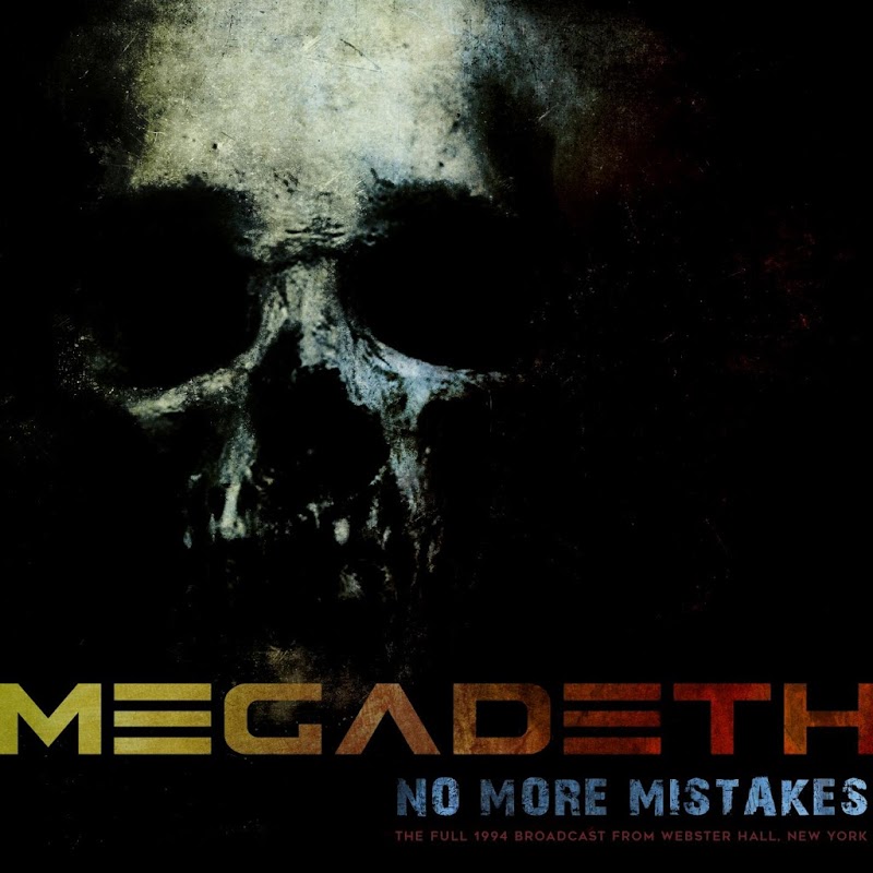 Megadeth - No More Mistakes (Live 1994) (2020) mp3 320 Kbps