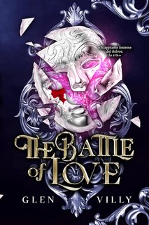 Glen Villy - The Battle of Love (2024)