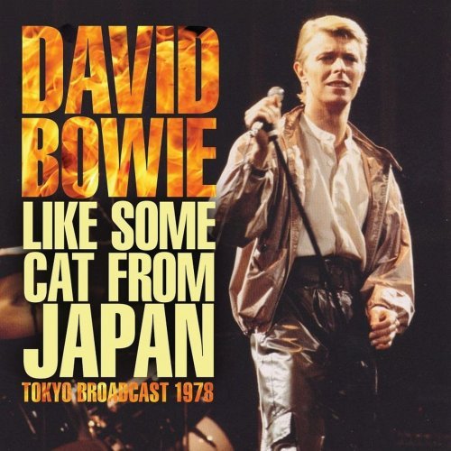 David Bowie - Like Some Cat From Japan (2021)