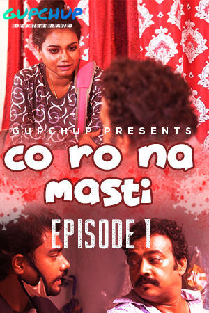 18+ Corona Masti (2020) S01E01 Hindi Web Series 720p HDRip 150MB Download