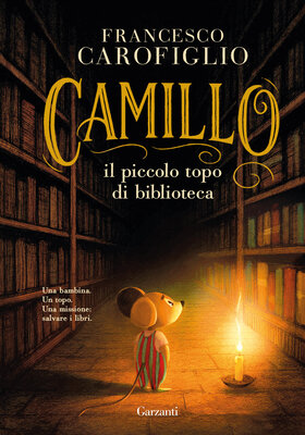 Francesco Carofiglio - Camillo il piccolo topo di biblioteca (2026)