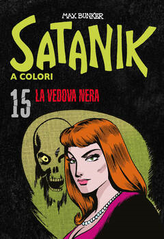 Satanik 015 - La vedova nera (2022)