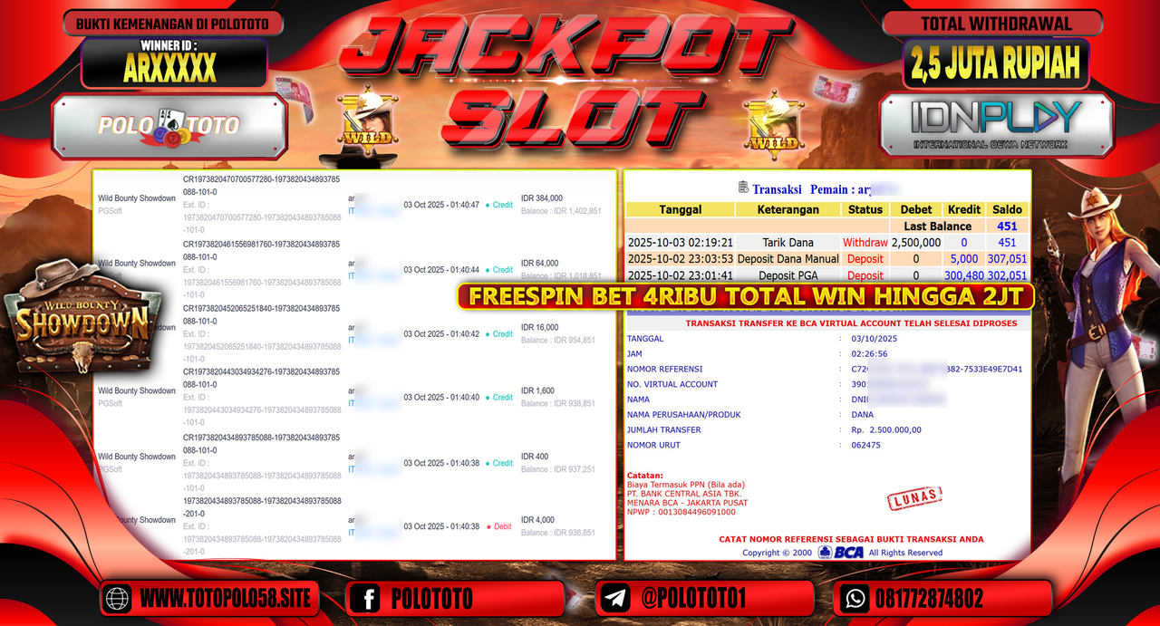 POLOTOTO JACKPOT SLOT WILD BOUNTY SHOWDOWN Rp.2.500.000,- LUNAS