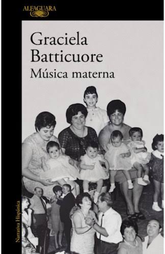 MUSICA MATERNA, GRACIELA BATTICUORE