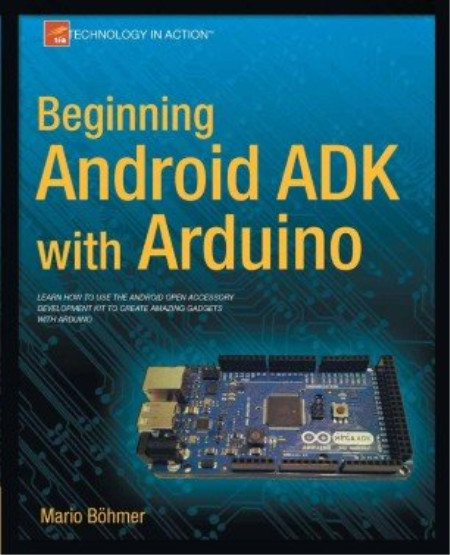 Beginning Android ADK with Arduino (True PDF)