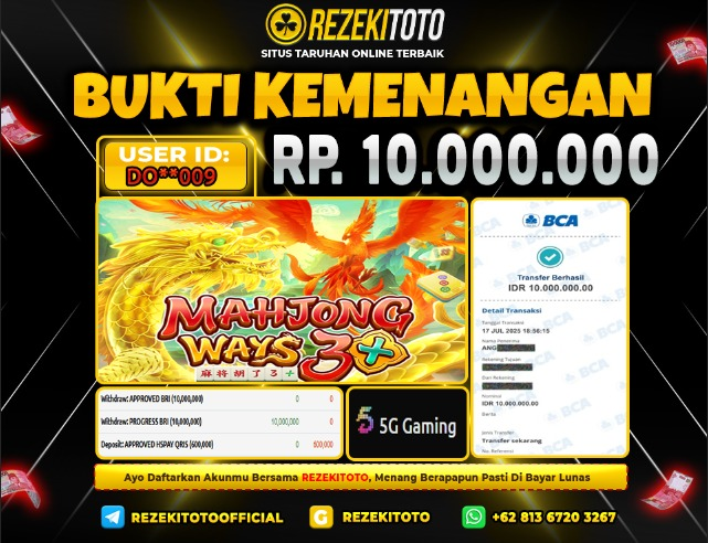 BUKTI KEMENANGAN 17 JULI 2025 MAHJONG WAYS 3+ 10 JUTA 