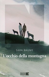 Sara Baume - L'occhio della montagna (2022)